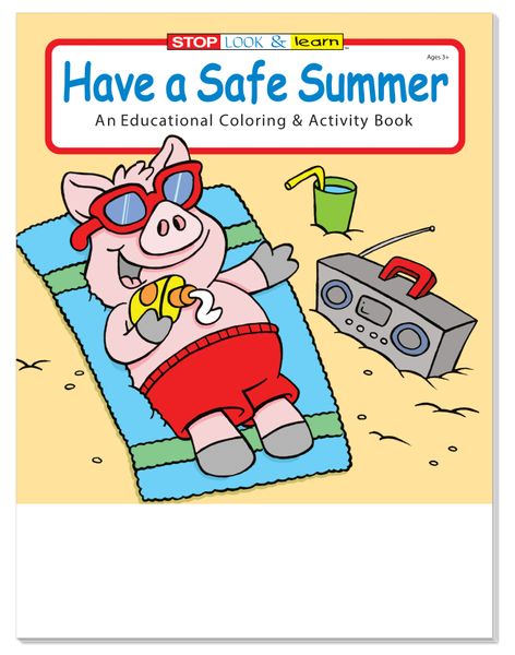 Coloring Book: Have a Safe Summer